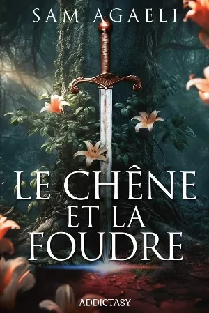 Sam Agaeli - Le Chêne et la Foudre